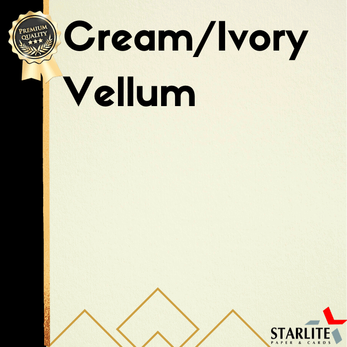 Cream Ivory Vellum premium paper for elegant stationery and crafting projects.